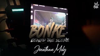 MOLY - BONKE (BEHIND THE SCENES)