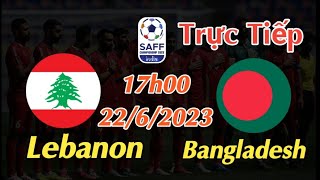 Soi kèo trực tiếp Lebanon vs Bangladesh - 17h00 Ngày 22/6/2023 - SAFF Championship 2023