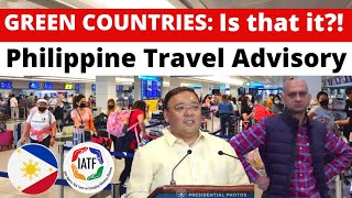 QUESTIONABLE GREEN COUNTRIES: WHY USA & EUROPE NOT INCLUDED? IATF BUSTED| PHILIPPINE TRAVEL ADVISORY
