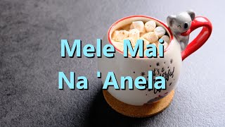 Mele Mai Na 'Anela (Angels We Have Heard On High) - Karaoke Saxophone Tenor Mea Kani V2 HaTN