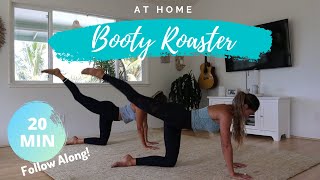 BOOTY ROASTER  butt lifting home workout || 20min FOLLOW ALONG!