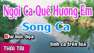 Karaoke Ngợi Ca Quê Hương Em | Song Ca | Thái Tài