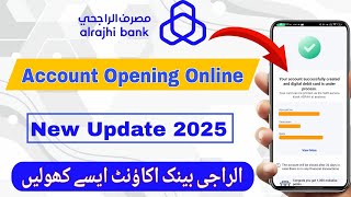 Al Rajhi Bank Account Opening Online 2025 | Al Rajhi Bank Me Online Account Kaise Khole | 🏦