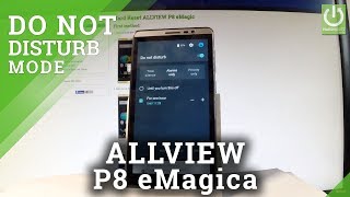 Do Not Disturb ALLVIEW P8 eMagic - DND Settings / Silent Mode