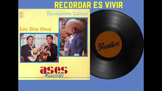 Ases Musicales - Los Dos Oros / Hermanos Zaizar