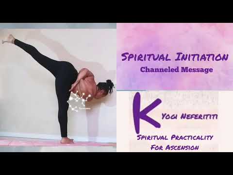 Spiritual Initiation Channeled Message Youtube
