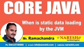 When is static data loading by the JVM | Core Java Tutorial