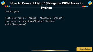 How to Convert List of Strings to JSON Array in Python