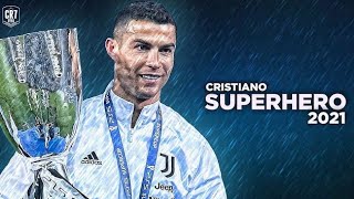 Cristiano Ronaldo - Superhero 2021 • Skills & Goals | 4K