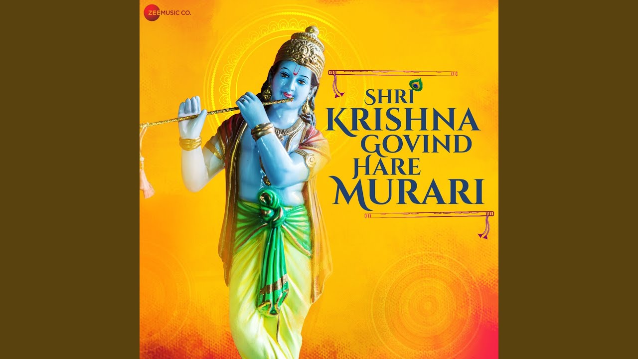 Shri Krishna Govind Hare Murari - YouTube Music