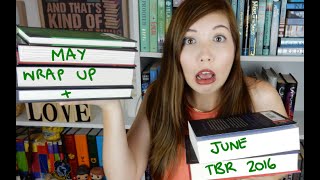 May Wrap Up and June TBR 2016