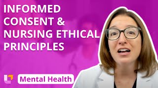 Informed Consent, Nursing Ethical Principles - Psychiatric Mental Health Nursing | @LevelUpRN