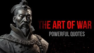 Unbelievable motivational Quotes of Sun Tzu You Will Be Full Of Energy After Listening To This