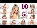 10 MESSY HALF BUNS for everyday, party, school ❤ Quick and easy hair tutorial 10 MESSY HALF BUNS for everyday, party, school ❤ Quick and easy hair tutorial