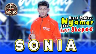 SONIA - KANG OJOL VIRAL SEKARANG MENJADI KURIR SHOPEE  ( Official Music Live )