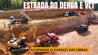 ESTRADA DO DERBA E VLT - veja o andamento da obra