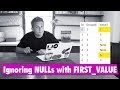 FIRST_VALUE without nulls
