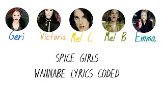 Spice Girls - Wannabe Lyrics Coded