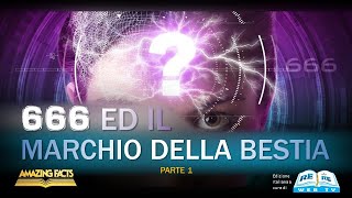 Il Marchio della Bestia - Parte 1 - Doug Batchelor