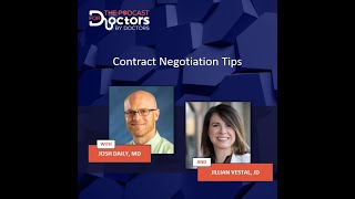 Jillian Vestal & Dr. Josh Daily – Contract Negotiation Tips