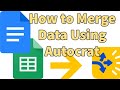 How to Merge Data into a Google Doc Using Autocrat