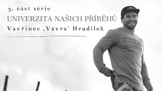 Univerzita našich příbehů - Vavřinec Hradílek