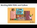 Working With TOML and Python: Data Types & Tables
