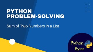 Python Problem Solving | List and sum==k | Python Bytes