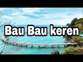 Kota Bau Bau 2020 (Drone View) perbandingan infrastruktur dan skyline