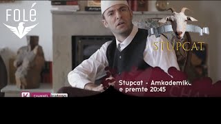 Stupcat - Amkademiku - cdo te premte 20:45 ne Kujtesa