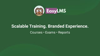 Easy Lms Demo Scalable Branded Learning Without The Complexity