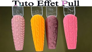 Men koman pou fè Effet pull / Tuto nail art effet pull