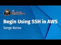 Begin Using SSH in AWS
