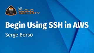 Begin Using SSH in AWS