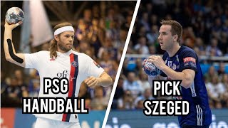 Best Of Pick Szeged VS PSG Handball | Velux EHF Champions League 2020 |