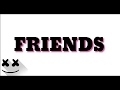 Marshmello & Anne-Marie - FRIENDS ( Lyrics dan Terjemahan Bahasa indonesia )