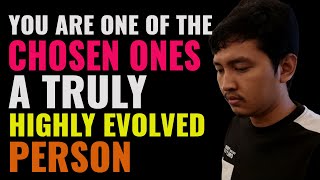 Eleven Signs You're A Truly Highly Evolved Person, and You're One of The Chosen Ones | Spirituality