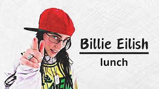 LUNCH Bilie Eilish ( Oficial audio )