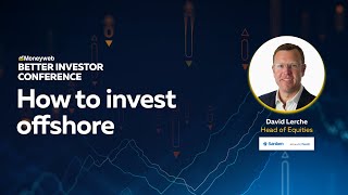 Investing offshore for returns and residency benefits | Better Investor Conference 2022 | Moneyweb