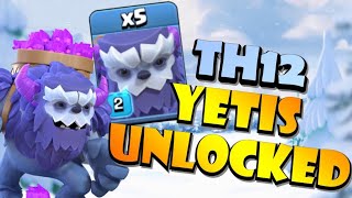 TH12 YETIS UNLOCKED FINALLY! Lets take them to WAR!!!! TH12 Yeti Smash with Siege Barracks!