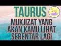 ZODIAK TAURUS - BERSIAPLAH MENYAMBUT MUKJIZAT MU SEBENTAR LAGI #tarot #zodiak #taurus #tarottaurus