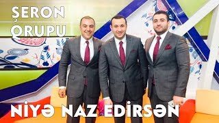 Şeron Qrupu - Niyə Naz Edirsən (Official Audio)