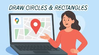 Google Maps API Tutorial – Draw Circles & Rectangles