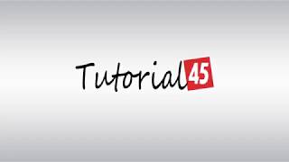 Tutorial45