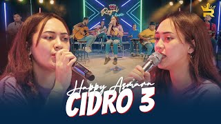 Download Lagu HAPPY ASMARA CIDRO 3 Ora Perpisahan Seng Dadi Getu... MP3 Gratis