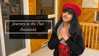 DM3 - Shanaya Birmhan -Journey to the past (Anastasia) - Unionville Music Competition 2020