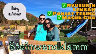 TEMPAT WISATA AUSTRIA I JALAN-JALAN KE STEINWANDKLAMM I NEWBIE I VLOG PERTAMA I AUSTRIA ADVENTURE