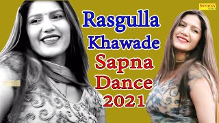 Rasgulla Khawade | Sapna Choudhary I New Dance 202021 | Sapna Stage Dance I Sapna entertainment