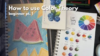 How to Elevate Art with Color Theory | Beginner Artist Break Down