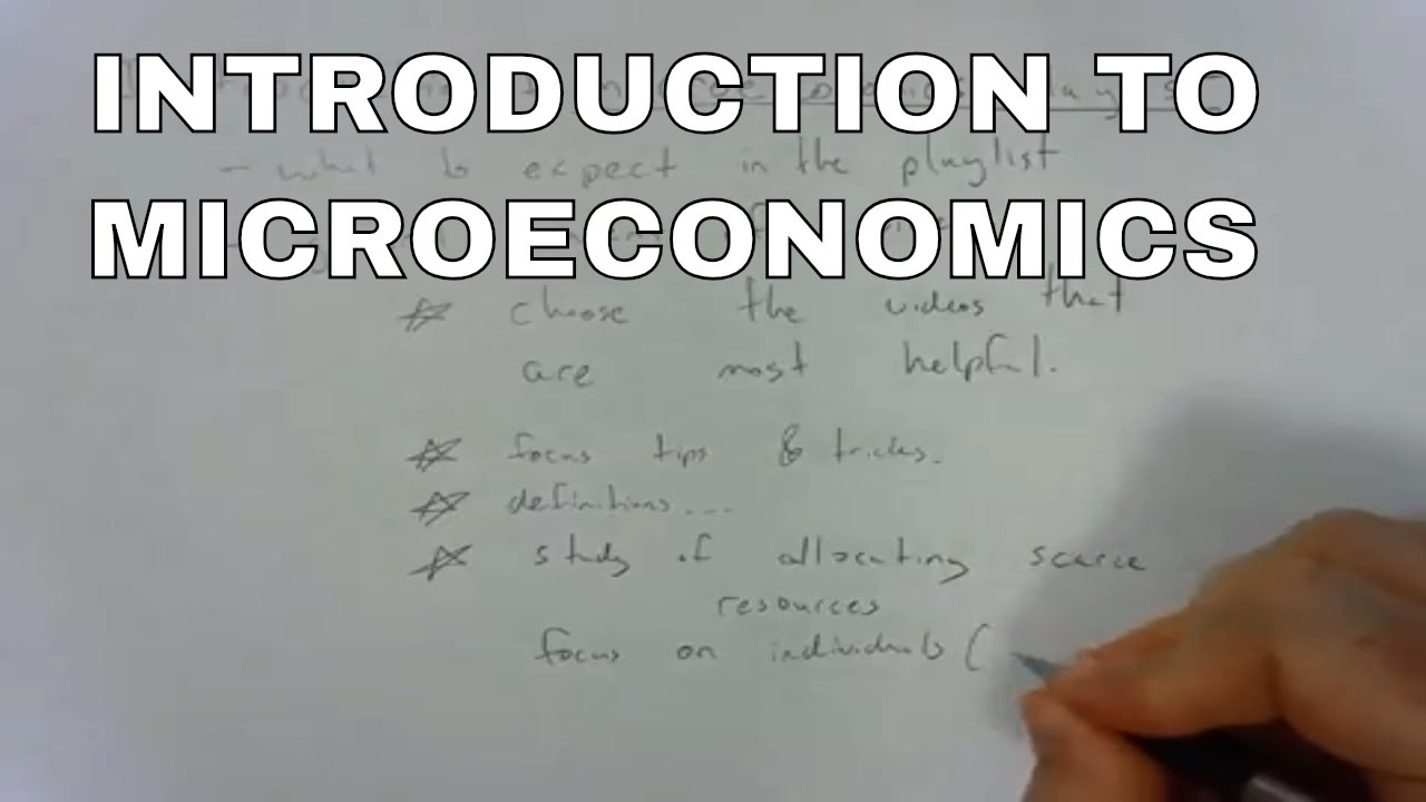 Introduction To Microeconomics - YouTube